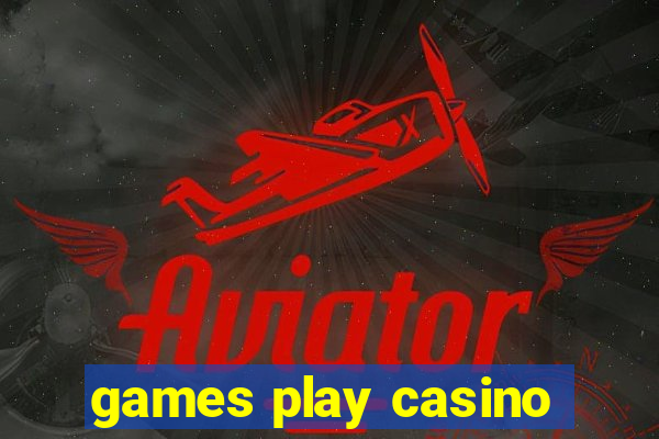 games play casino